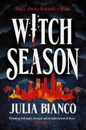 Witch Season, Julia Bianco - HEADLINE PUBLISHING GROUP