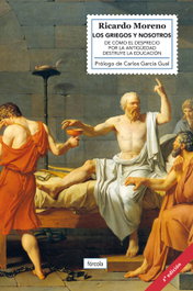 Los griegos y nosotros, Ricardo Moreno Castillo - FORCOLA