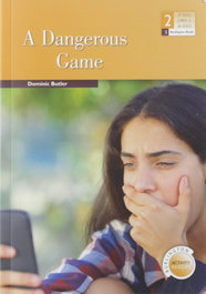 BURLINGTON, A Dangerous Game 2ºESO. Activity Readers 2019 - VV.AA. - Burlington