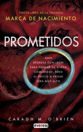 Prometidos, Caragh M. O'Brien - ALGAR EDITORIAL