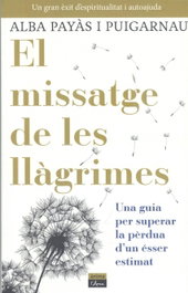 El missatge de les llàgrimes, Alba Payas i Puigarnau - L´ARCA