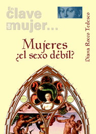 Mujeres ¿el sexo débil?, Diana Rocco Tedesco - DESCLEE DE BROUWER