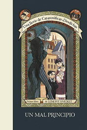 Penguin Random House Grupo Editorial, S.A.U. Un Mal Principio (Una Serie de Catastróficas Desdichas 01)