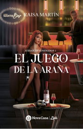 El juego de la araña, Raisa Martín - NOVA CASA EDITORIAL