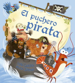 PICARONA, EL PUCHERO PIRATA, Lou Carter - Nikki Dyson