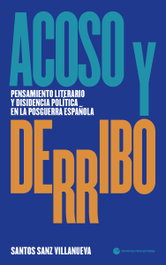 Acoso y derribo, Santos Sanz Villanueva - Punto de Vista