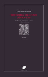 (G).48.Historia de dous amantes.(vetera), Silvio Piccolomini, Enea - RINOCERONTE EDITORA S.L.