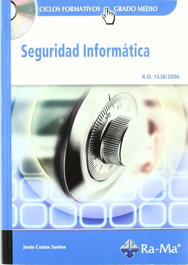 Seguridad informática (+CD), Jesus Costas Santos - RA-MA