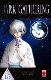 Panini España S.A. Dark Gathering 15 (V1) de Kenichi Kondo