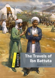 OXFORD UNIVERSITY PRESS Dominoes 1. The Travels of Ibn Battuta MP3 Pack, Janet Hardy-Gould - OXFORD UNIVERSITY PRESS