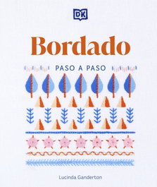 Bordado paso a paso, DK - DORLING KINDERSLEY (DK)
