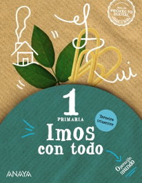 ANAYA, Imos con todo 1. Terceiro trimestre. - ANAYA