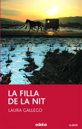 La filla de la nit, Laura Gallego Garcia - EDEBE