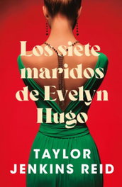 Los siete maridos de Evelyn Hugo, Taylor Jenkins Reid - STEFANO