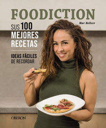 ANAYA MULTIMEDIA, FOODICTION. Sus 100 mejores recetas
