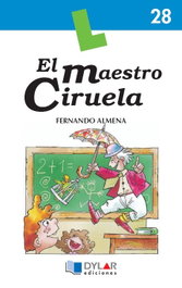 El maestro ciruela, Fernando Almena - DYLAR EDICIONES