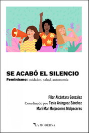 Se acabó el silencio, Pilar Alcantara Gonzalez - La Moderna