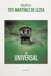La Universal, Toti Martínez de Lezea - EREIN EDITORIAL