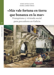 TREA EDICIONES, «Más vale fortuna en tierra que bonanza en la mar» - TREA EDICIONES