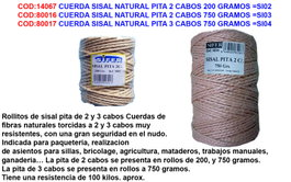 Cuerda Sisal Natural Pita 2 Cabos 750 Gramos