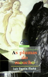 As plumas do moucho, Luís García Mañá - IR INDO