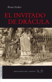 El invitado de Drácula, Bram Stoker - Ediciones del Viento