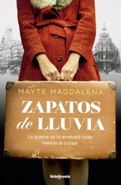Zapatos de lluvia, Mayte Magdalena - NDENOVELA