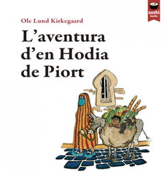 PULP BOOKS, L'aventura d'en Hodia de Piort, Ole Lund Kirkegaard - PULP BOOKS