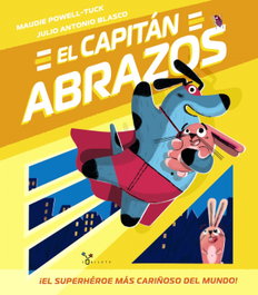 El Capitán Abrazos, Maudie Powell-Tuck - BRUÑO