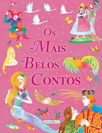 OS MAIS BELOS CONTOS, VV.AA. - GIRASSOL EDIÇOES
