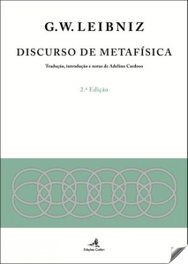 Discurso de Metafísica, G.W. Leibniz - EDIÇOES COLIBRI