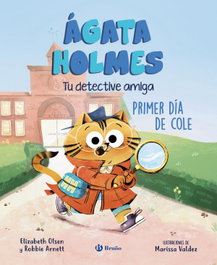 Ágata Holmes 1. Primer día de cole, Elizabeth Olsen - BRUÑO