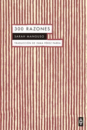 300 razones, Sarah Manguso - ALPHA DECAY