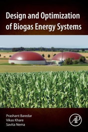 ACADEMIC PRESS, DESIGN AND OPTIMIZATION OF BIOGAS ENERGY SYSTEMS, VV.AA. - ACADEMIC PRESS
