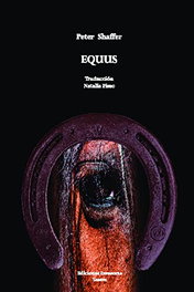 EQUUS, Peter Shaffer - Ediciones Invasoras