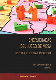 Encrucijadas del juego de mesa, Gonzalo Iglesia, Jan - SHANGRILA