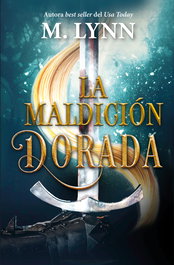 La maldición dorada, M. Lynn - LA CABINA AZUL