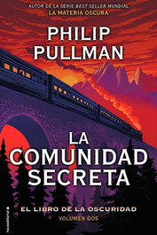 La Comunidad Secreta, Philip Pullman - Penguin Random House Grupo Editorial, S.A.U.
