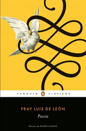 PENGUIN CLASICOS, Poesía, Fray Luis de León - PENGUIN CLASICOS