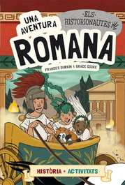 LA GALERA, ELS HISTORIONAUTES - UNA AVENTURA ROMANA