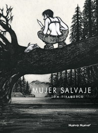 Mujer salvaje, Tom Tirabosco - NUEVO NUEVE