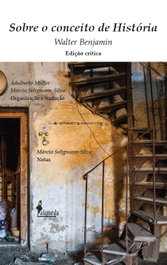 Sobre o conceito de História, Walter Benjamin - ALAMEDA