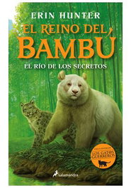 El río de los secretos (El reino del bambú 2), Erin Hunter - Penguin Random House Grupo Editorial, S.A.U.