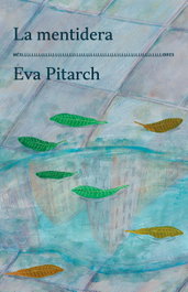La mentidera, Eva Pitarch - MES LLIBRES