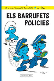 Els Barrufets Policies, Alain Jost; Thierry Culliford; Jeroen De Coninck - BASE