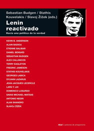 AKAL, Lenin reactivado: hacia una política de verdad, Slavoj Zizek; Sebastian Budgen; Stathis Kouvelakis