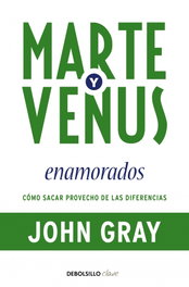 Marte y Venus enamorados, John Gray - DEBOLSILLO