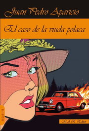 El caso de la viuda polaca, Juan Pedro Aparicio - MAR EDITOR
