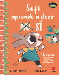 SM, Sofi aprende a decir SÍ - Chris Parker
