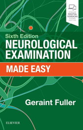 ELSEVIER UK Neurological Examination Made Easy (6th Edition)